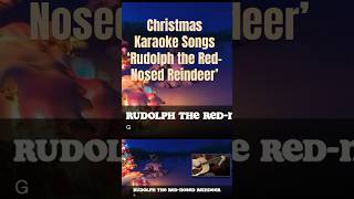 Christmas Karaoke Songs with Lyrics Rudolph the Red Nosed Reindeer Acoustic Guitar [upl. by Nedloh]