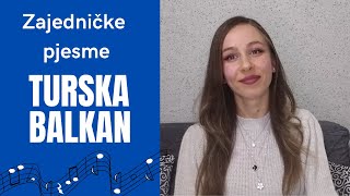 Zajedničke pjesme sa Turskom  Turska muzika PART 3 [upl. by Eeluj]