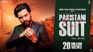 Pakistani Suit Official Song Chandra Brar amp Deejay Singh  Latest Punjabi Songs 2023 [upl. by Ula]