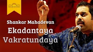 Ekadantaya Vakratundaya Gauri Tanaya  Shankar Mahadevan Live Performance [upl. by Boycey81]