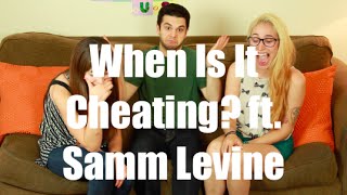 When Is It Cheating ft Samm Levine I Just Between Us [upl. by Alehcim]