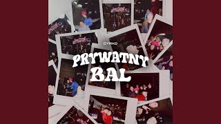 Prywatny bal [upl. by Aeiram86]