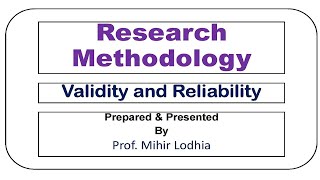 Validity and Reliability  Research Methodology [upl. by Idorb]