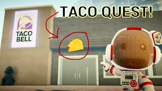 Astronaut Sackboys Quest for a Taco from Taco Bell [upl. by Madlin]