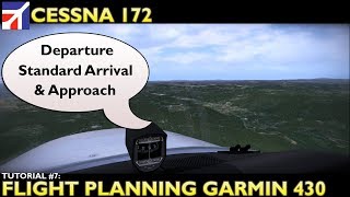 X Plane 11  Airfoillabs Cessna 172  Tutorial 7 Flight Planning with the Garmin 430 [upl. by Anigar]