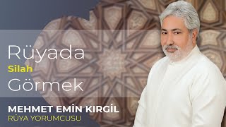 RÜYADA SİLAH GÖRMEK  RÜYADA TABANCA GÖRMEK [upl. by Sedicla]