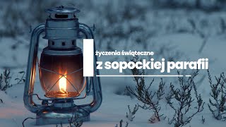 Życzenia świąteczne z sopockiej parafii [upl. by Malcom563]