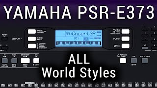 Yamaha PSRE373 All World Styles  PART10 [upl. by Monney]