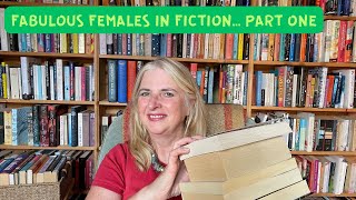 Fabulous Females in Fiction Part One [upl. by Norrad]