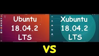 Ubuntu 18043 vs Xubuntu 18043 [upl. by Anetta]