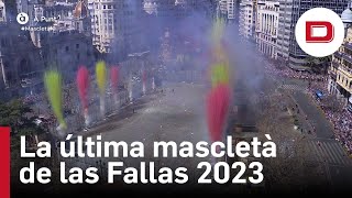 Valencia dispara la última mascletà de las Fallas 2023 [upl. by Eibbed]