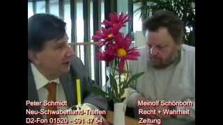 Peter Schmidt interviewt Meinolf Schönborn Zeitschrift Recht amp Wahrheit 19022015 [upl. by Ddarb]