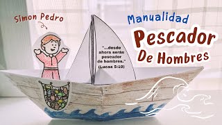 MANUALIDAD PARA NIÑOS BARQUITO PESCADORES DE HOMBRES PESCA MILAGROSA LUCAS 5🐠⛵️ [upl. by Ecnerol]