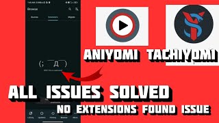 ANIYOMI TACHIYOMI ALL ISSUES SOLVED NO EXTENSION ISSUE [upl. by Ymmas502]