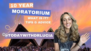 10 Year Moratorium  What is it Includes tips to navigate around it [upl. by Goldberg]