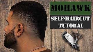 How To Cut Your Own Hair  SelfCut Mohawk Tutorial [upl. by Darill]