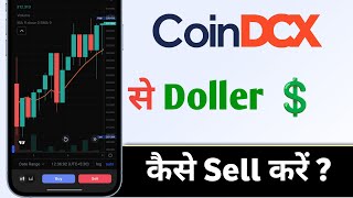 CoinDCX Se Doller Kaise Sell Kare How To Sell Doller in CoinDCX [upl. by Ellevel254]