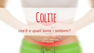 Cosè la colite e quali sono i sintomi [upl. by Gillan]