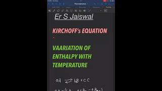 Kirchoffs EQUATION enthalpy change with temperature jee neet upboard cbse shorts ytshorts [upl. by Yelrah952]