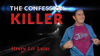 Serial Killer Documentary Henry Lee Lucas The Confession Killer [upl. by Chickie]