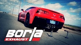 2014 C7 Corvette Exhaust System Sounds Borla Exhaust [upl. by Aneryc]