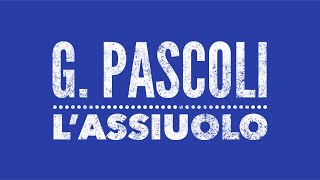 GPascoli Lassiuolo [upl. by Atokad]