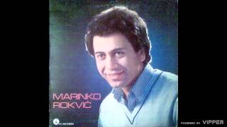 Marinko Rokvic  Pisem pismo a nemam adresu  Audio 1983 [upl. by Aneelehs816]