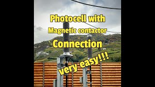 Photocell with magnetic contactor connection [upl. by Nada]