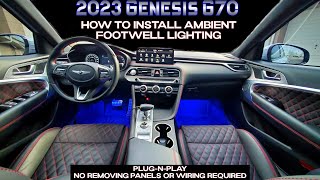 Ambient Footwell Lighting Mod for 2023 Genesis G70 10 Minute Install [upl. by Eliathas494]