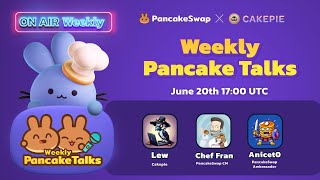 Pancake Talks  Cakepie amp PancakeSwap [upl. by Evette]