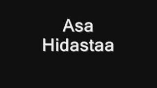 Asa  Hidastaa [upl. by Chamberlain]