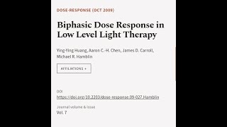 Biphasic Dose Response in Low Level Light Therapy  RTCLTV [upl. by Hutner111]