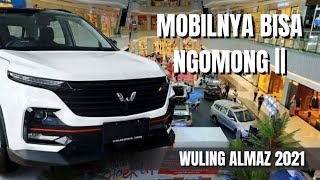 Mobil AJAIB Bisa Bicara Dengan Supirnya Review Wuling Almaz rs 2021 [upl. by Notyal]