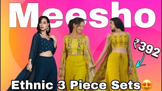 ₹392 main Designer Ethnic 3 Piece Sets🤯😍  Huge Ethnic sets Haul Under ₹850🤯😱 meeshohaul [upl. by Esiuolyram]