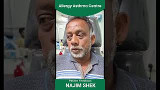 paitent Feedback Najim Shek allergyasthmacentrekolkata [upl. by Herra]