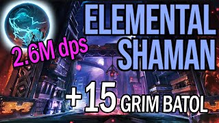 Grim Batol 15  Elemental Shaman  TWW 1105 Season 1 [upl. by Shornick]