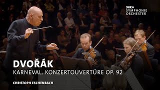 Christoph Eschenbach  Antonín Dvořák Karneval Konzertouvertüre op 92  SWR Symphonieorchester [upl. by Eanyl]