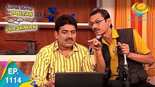 Taarak Mehta Ka Ooltah Chashmah  Episode 1114  Full Episode [upl. by Nordin]