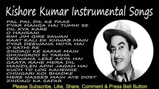 Kishore Kumar Ke Gaane Best Of Kishore Kumar Instrumental Songs Kishore Kumar Songs [upl. by Initsed]