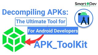 Decompiling APKs The Ultimate Tool for Android Developers [upl. by Lowry]