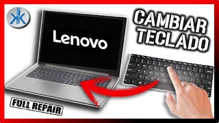 💻 COMO CAMBIAR TECLADO PORTATIL LENOVO [upl. by Dnalyaw]