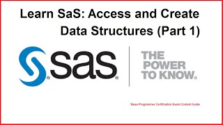 Learn SAS Access and Create Data Structures Part 1 [upl. by Paulo]