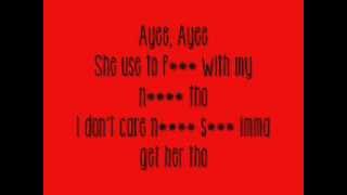 Tyga ft Dlo Get Her Tho lyrics [upl. by Alabaster]