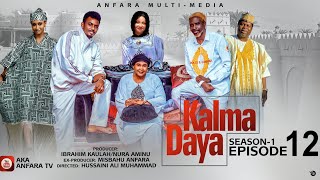 KALMA DAYA Episode 12 Season 1 ORIGINAL 2024 Labarin NIGER 🇳🇪 da 🇳🇬 NIGERIA [upl. by Jasisa]