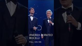 Andrea Bocelli amp Matteo Bocelli  Fall on Me  Ven a Mi  Andrea Bocelli Matteo Bocelli [upl. by Annecorinne]