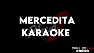 MERCEDITA KARAOKE [upl. by Navonoj742]