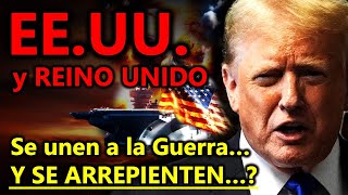 EEUU Y REINO UNIDO se unen a la GUERRA EN MEDIO ORIENTE pero HA SIDO UN FRACASO [upl. by Itin925]