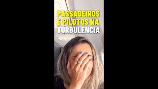 Passageiros X Pilotos na turbulência shorts 32 [upl. by Alig]