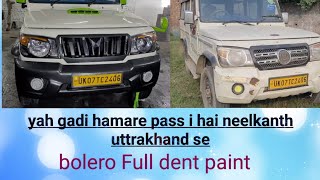 Bolero Full Dent paint automobilemodifiedrestoration AamirHusain [upl. by Barabbas114]