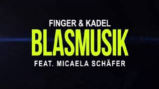 Finger amp Kadel feat Micaela Schäfer  Blasmusik Nightcore [upl. by Ole]